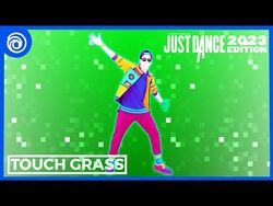 touch grass, Just Dance Fanon Wiki